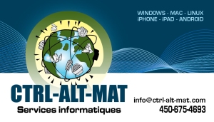CTRL-ALT-MAT Services informatiques Mathieu Papineau info@ctrl-alt-mat.com www.ctrl-alt-mat.com 450-675-4693